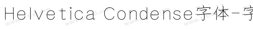 Helvetica Condense字体字体转换